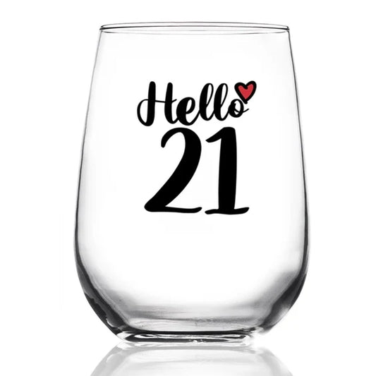 Hello 21 Wine Glass