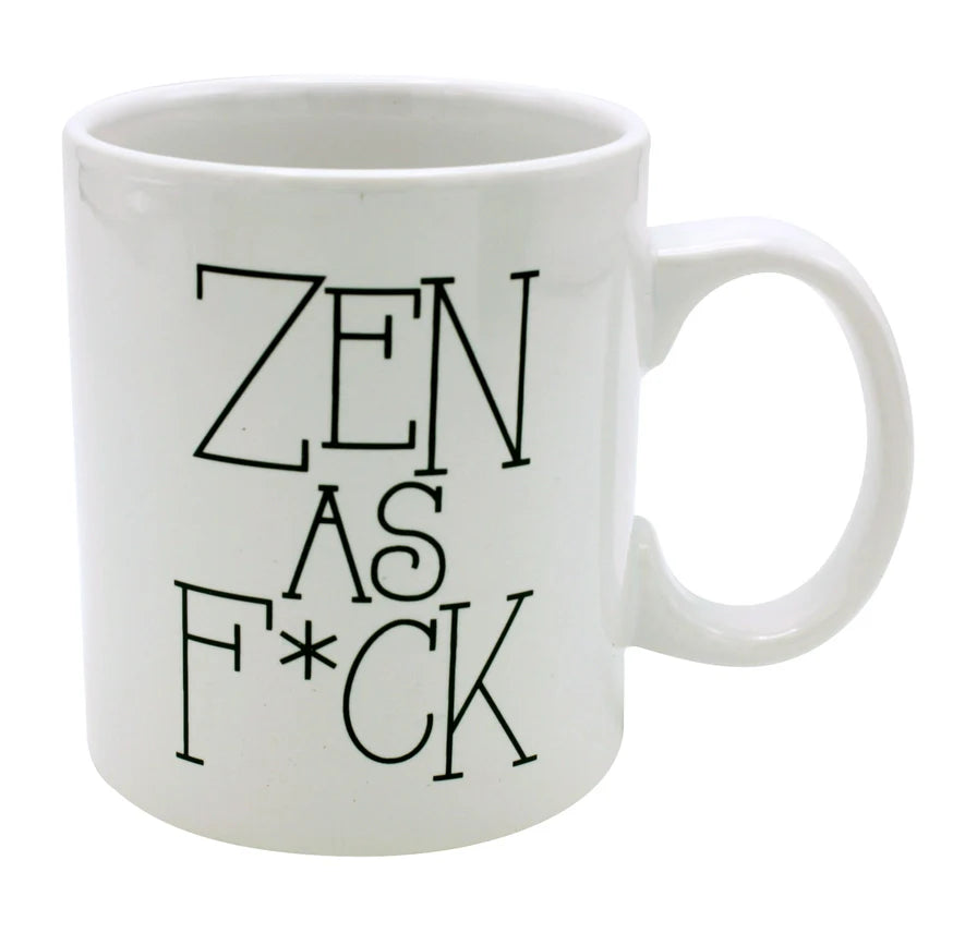 Attitude Mug Zen as Fuck 22oz