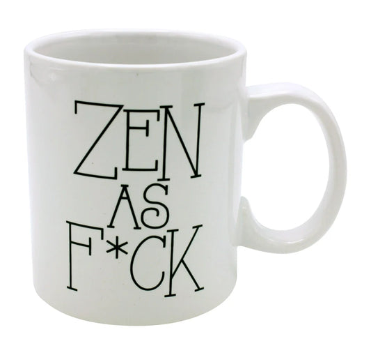 Attitude Mug Zen as Fuck 22oz