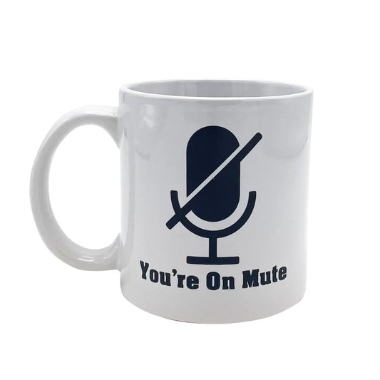 Attitude Mug You're on Mute 22oz