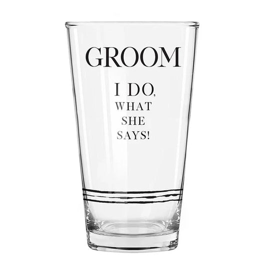 Groom I Do Pint Glass