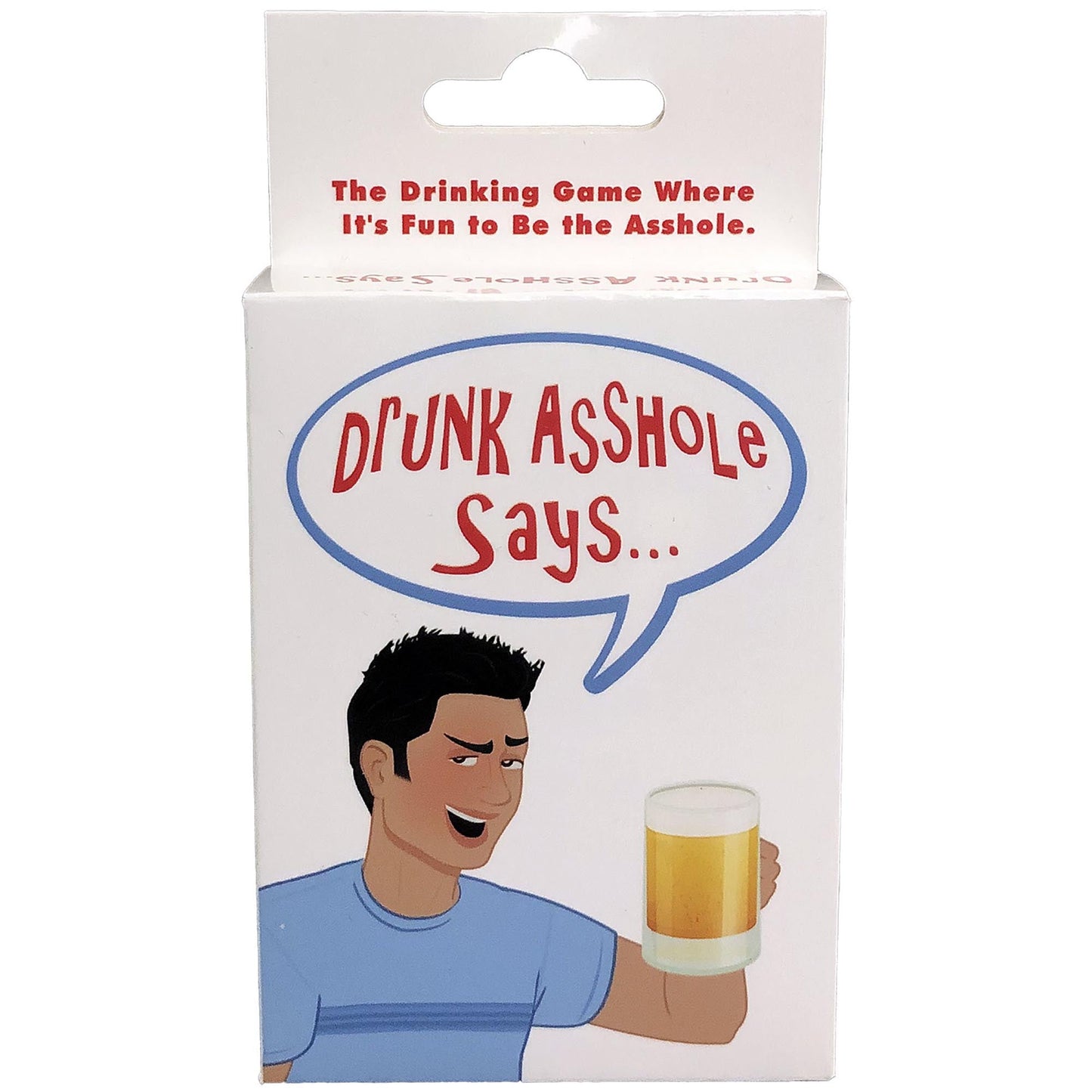 Drunk Asshole Says... Card Game