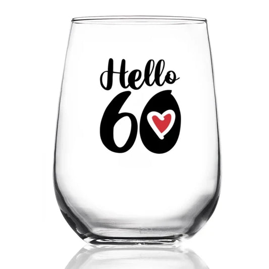 Hello 60 Wine Glass