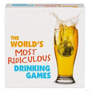Kheper Games The World's Most Ridiculous Drinking Games